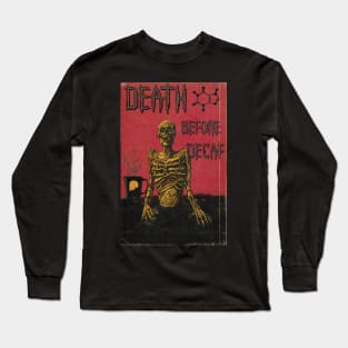 Death Before Decaf Long Sleeve T-Shirt